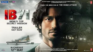 IB-71 | Full Hindi Movie 2023 Explained | Vidyut Jamwal | New Action Blockbuster Movie 2023