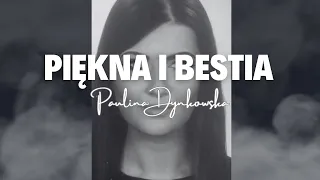 PIĘKNA I BESTIA Historia Pauliny Dynkowskiej odc. 21 (Podcast kryminalny)