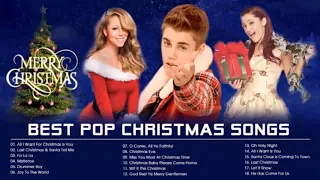 Mariah Carey, Ariana Grande, Justin Bieber Christmas Songs - Best Pop Christmas Songs Playlist 2021