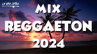 MIX REGGAETON 2024 🌼 - LO MAS SONADO DEL REGGAETON 🌱 - MIX MUSICA 2024