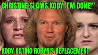 Kody Brown DATING, SEEKING New Wife to Replace Robyn, Christine Slams Kody for DEMANDING Therapy