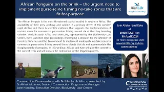 Conservation Conversations: African Penguins - Dr Alistair Mclnnes and Kate Handley (30April24)