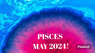 pisces tarot end of may 2024