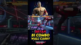 Bryan B1 Wall Carry Combo Online #tekken8