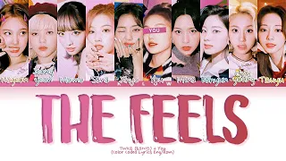 [Karaoke] TWICE (트와이스) "THE FEELS" (Color Coded Lyrics Eng) (10 Members)