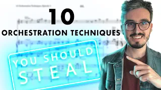 10 Orchestration Techniques You Should Use Now! Episode 5