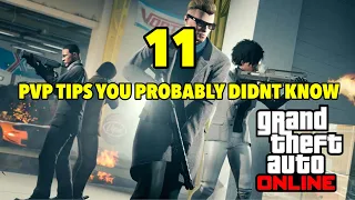 11 Helpful PVP Tips You Probably Didn't Know About In GTA ONLINE...