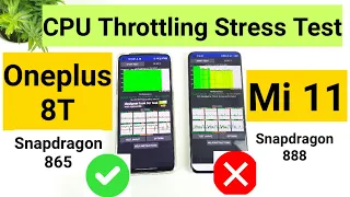 Mi 11 vs oneplus 8t CPU throttling stress test
