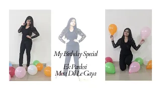 Birthday Special | Ek Pardesi Mera Dil Le Gaya Remix | Sophie Chaudhary | Arunima Dey