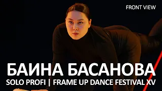 Баина Басанова (FRONT ROW) - 3-RD PLACE | SOLO PROFI | FRAME UP FESTIVAL XV