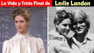 La Vida y El Triste Final de Leslie Landon -  Hija de Michael Landon