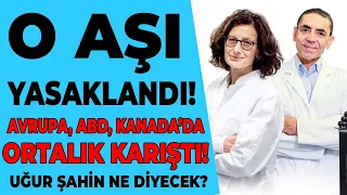 Şimdi ne olacak? Yasak kararı resmi olarak açıklandı! Uğur Şahin ve Özlem Türeci ne diyecek?