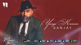 Sanjay - Yangi karvon (audio 2021)