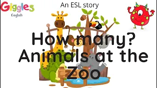 How many? Animals at the Zoo - an ESL story