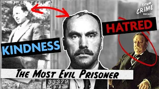 Is Carl Panzram the Scariest Serial Killer? | True Crime Recaps