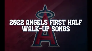 2022 ANGELS WALK UP SONGS! | FIRST HALF EDITION | Angels Baseball