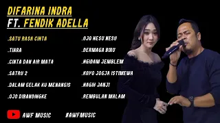 DIFARINA INDRA FT FENDIK ADELLA - SATU RASA CINTA - FULL ALBUM