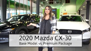 2020 Mazda CX-30 - Base Model vs. Premium Package