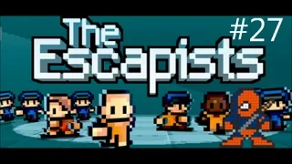 The Escapists Episode 27 - Do You Even Lift?