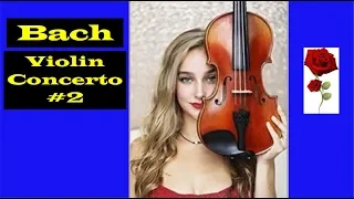 J.S. Bach - Violin Concerto No. 2 in E major, BWV 1042 - Sergei Stadler