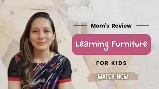 Learning Furniture Toys for Kids Skill Development | Mom Review | GiftWaley.com