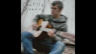 Charlie Monroe - Granted
