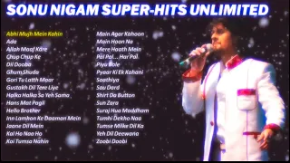 Best of SONU NIGAM hits songs Playlist 2024 | Superhit Jukebox | Hindi Sad Love mp3 Songs Collection