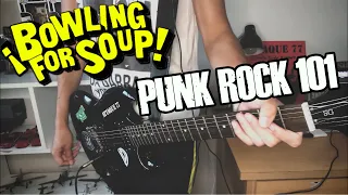 BOWLING FOR SOUP - PUNK ROCK 101 GUITAR COVER 🔥🔥🔥 (PunksCovers)