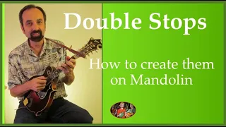 How To Create Double Stops on Mandolin