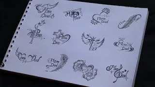 I did draw different types of mom dad tattoo designs with pencil