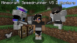 Minecraft Speedrunner VS 2 Hunters