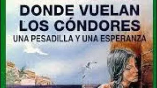 DONDE VUELAN LOS CONDORES (CAPÍTULO 18)