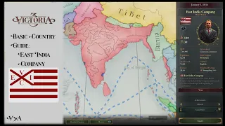 East India Company Basic Country Guide - Vicky 3 Academy