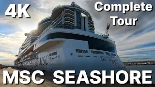 MSC SEASHORE - 2023 Complete Tour - 4K - MSC