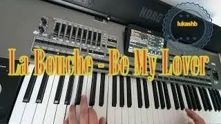 La Bouche - Be My Lover ★KORG PA 4X★