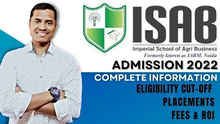 ISAB NOIDA Agribusiness Management | Admission 2022 | Fees | Placements | Cut-off | Highest Package