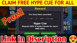 8 ball pool (free HYPE CUE for all) link in description-free cue reward for all in 8 ball pool