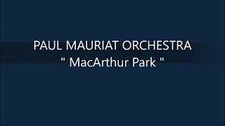 PAUL MAURIAT ORCHESTRA   MacArthur Park