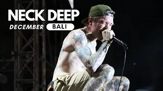 Neck Deep - December (Live at Fanatik Bali 2022)