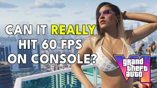 Can GTA 6 REALLY Hit 60FPS On PS5, Pro & Xbox?