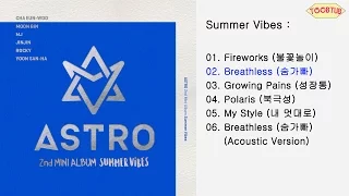 [Full Album] ASTRO (아스트로) - Summer Vibes [2nd Mini Album]