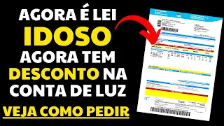 GOVERNO DIVULGA LISTA DE IDOSOS COM DIREITO A DESCONTO NA CONTA DE ENERGIA ELÉTRICA - TARIFA SOCIAL