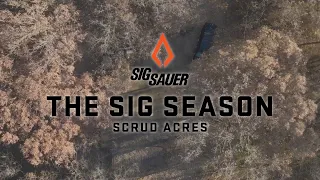 Scrud Acres | The SIG Season