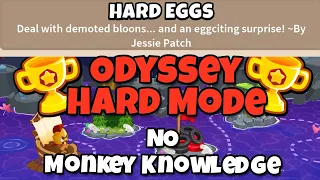 BTD6 Odyssey || Almost Uncut Guide || No Monkey Knowledge (Hard Eggs)