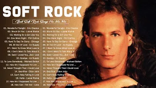 Michael Bolton , Rod Stewart, Air Supply, Elton John, Lobo, Eric Clapton - Best Soft Rock Songs Ever