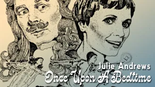 Once Upon A Bedtime (Peter Pan, 1976) - Julie Andrews