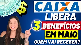 💸 BOAS NOTÍCIAS! CAIXA libera BOLSA FAMÍLIA + 2 BENEFÍCIOS em MAIO – VEJA QUEM RECEBE!