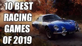 10 Best Racing Games of 2019