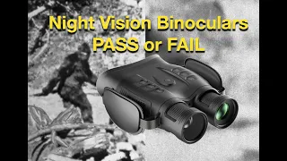NIGHT VISION BINOCULARS PASS OR FAIL - OneLeaf Find NV200 4K Night Vision Binoculars