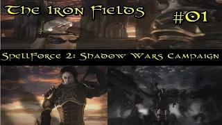 SpellForce 2: Shadow Wars Episode 1 - The Iron Fields